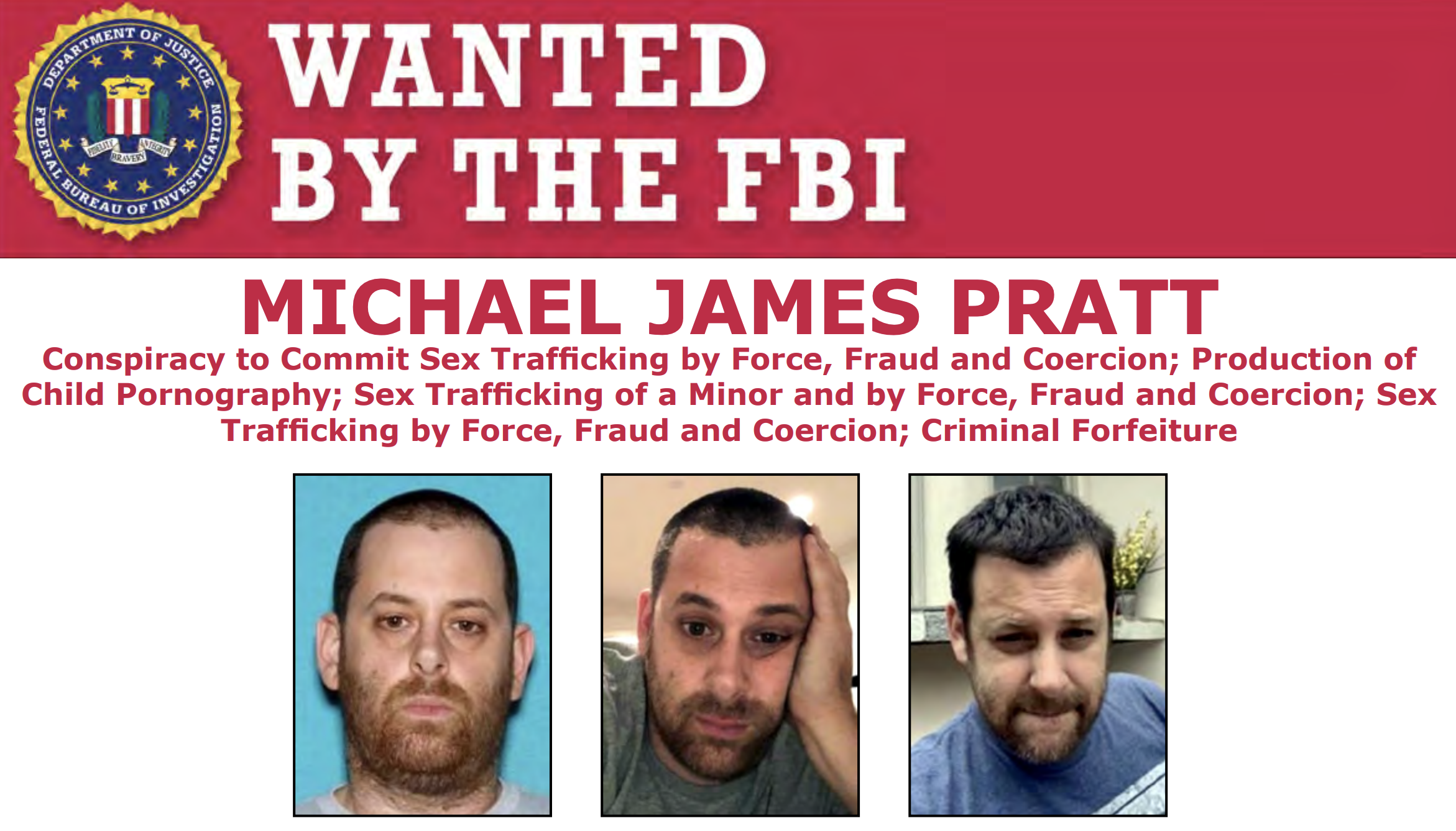 Fbi Seeking Public S Assistance To Locate Michael James Pratt Wanted For Sex Trafficking And