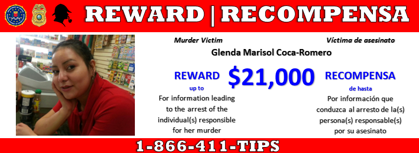 The FBI Washington Field Office, Prince William County Police Department, and Prince William County Crime Solvers announced a campaign to develop further leads in the 2014 murder of Glenda Marisol Coca-Romero in Woodbridge, Virginia.