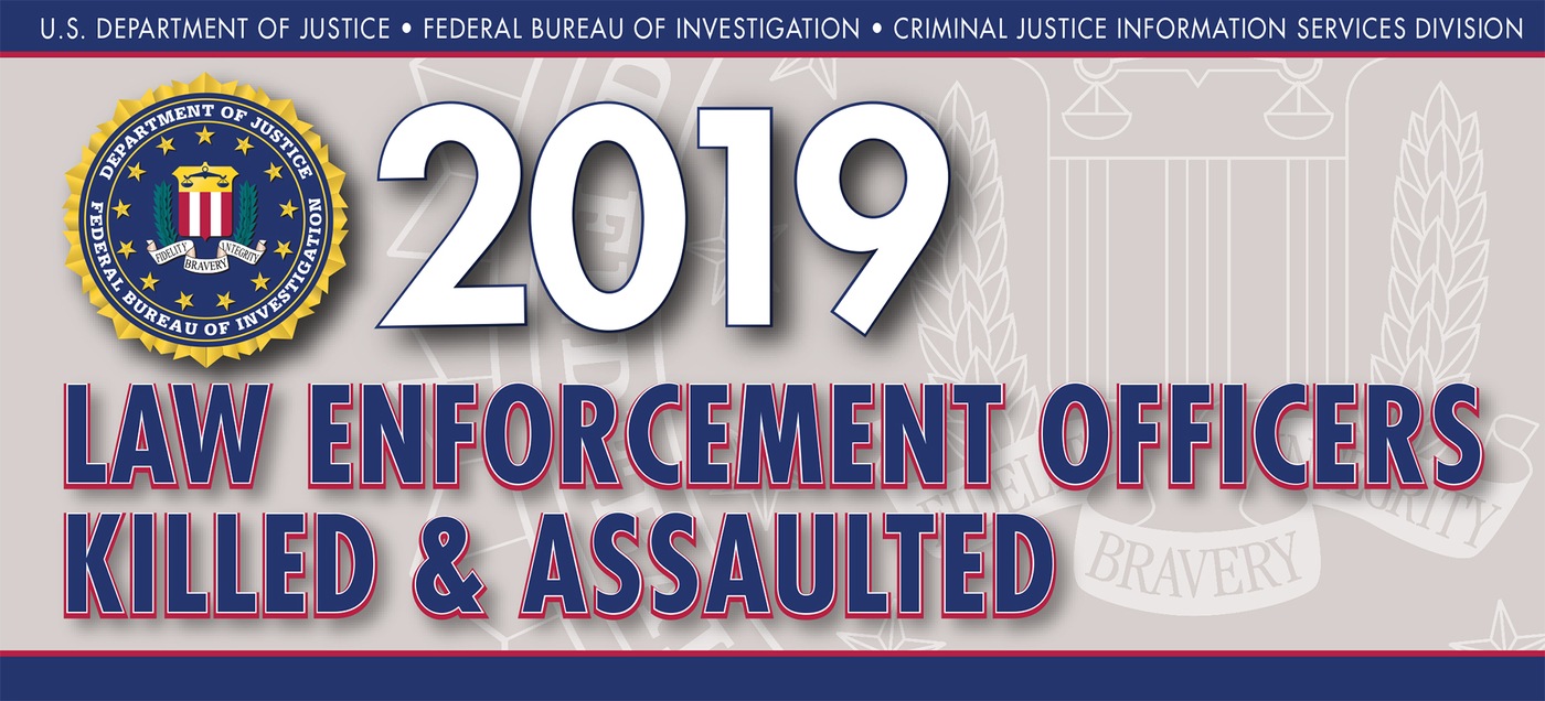 Graphic from the 2019 Law Enforcement Officers Killed and Assaulted report. 

