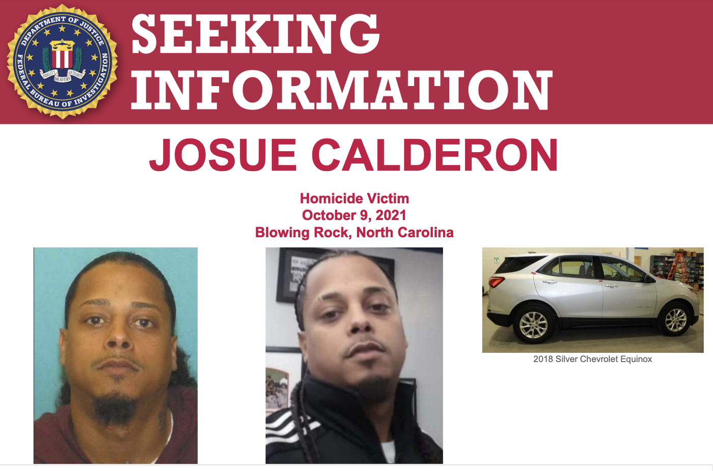 FBI seeking information posting regarding the homicide of Josue Calderon. Photo shows pictures of Calderon and a Chevrolet Equinox car.