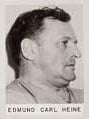 Edmund Carl Heine, one of the 33 members of the Duquesne spy ring that was rolled up by the FBI in the early 1940s.