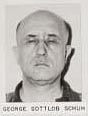 George Gottlob Schuh, one of the 33 members of the Duquesne spy ring that was rolled up by the FBI in the early 1940s.