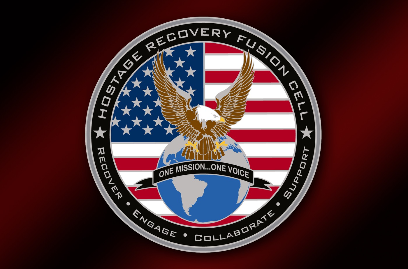 Hostage Recovery Fusion Cell seal with images of globe, bald eagle, and American flag; text includes Recover, Engage, Collaborate, Support, One Mission…One Voice.