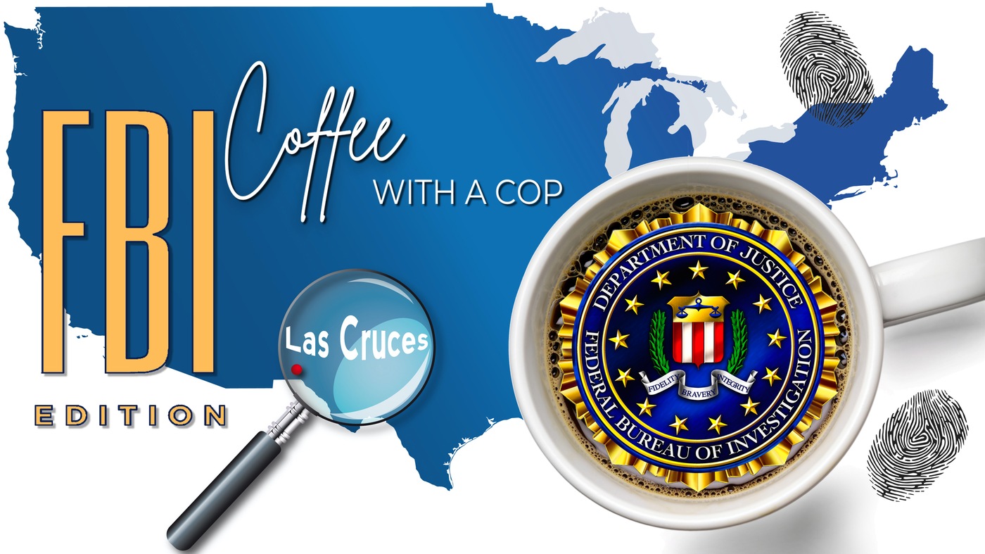 Coffee with a Cop, FBI Edition, Heads to Las Cruces