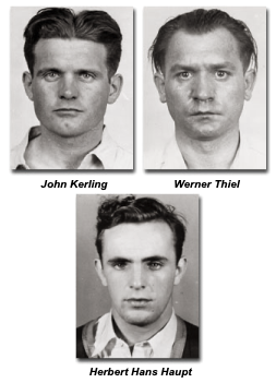 Three of the Nazi saboteurs, including John Kerling, Werner Thiel, and Herbert Hans Haupt.