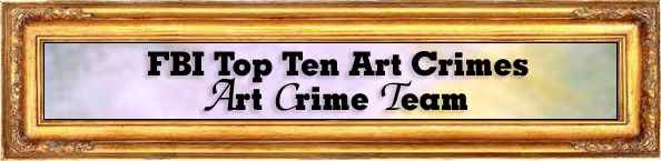 FBI Top Ten Art Crimes Banner Art