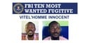 Inside the FBI Podcast: Top Ten Fugitive Vitel'Homme Innocent