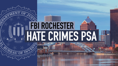 FBI Rochester Hate Crimes PSA